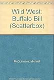 Wild West, Buffalo Bill