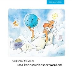 Das kann nur besser werden!: Karikaturen