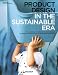 Product Design In The Sustainable Era