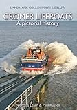 Cromer lifeboats : a pictorial history