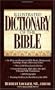 Illustrated Dictionary Of The Bible Super Value Edition