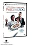 Wag the Dog (New Line Platinum Series) Wag the Dog (New Line Platinum Series)