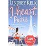 I Heart Paris von Lindsey Kelk