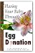 Having Your Baby Through Egg Donation