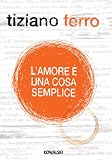 L'amore è una cosa semplice