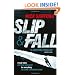 Slip and Fall