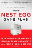 51arQ8JXfmL. SL160  Your Nest Egg Game Plan: How to Get Your Finances Back on Track and Create a Lifetime Income Stream
