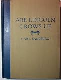 Abe Lincoln grows up