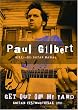 Paul Gilbert: Get Out of My Yard