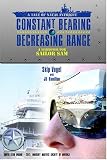 Constant Bearing - Decreasing Range: A Makeover for Sailor Sam