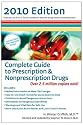 Complete Guide to Prescription & Nonprescription Drugs 2010 (Complete Guide to Prescription and Nonprescription Drugs)