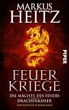 Markus Heitz: Feuerkriege
