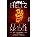 Feuerkriege: Die M�chte des Feuers / Drachenkaiser