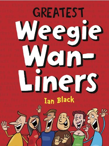 Greatest Weegie Wan-Liners