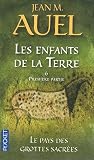 Les Enfants de la Terre, Tome 6, 1re partie : Le pays des grottes sacrées