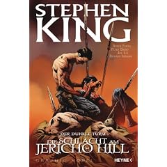 Der Dunkle Turm - Die Schlacht am Jericho Hill: Graphic Novel