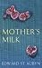 Mother's Milk
