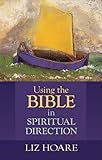 Using the Bible in spiritual direction