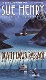 Death Takes Passage (Alaska Mysteries)