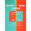 Rhymefinder - Reimfinder: Das Reimlexikon: Das Reimlexikon. Mehr als 10000 englische Begriffe zum Nachschlagen! Mit deutscher �bersetzung! Geordnet nach Endsilben!