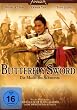 Butterfly Sword - Die Macht des Schwertes