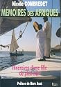 Memoires des Afriques. Itin&eacute;raires d'une Fille de Pied-Noir