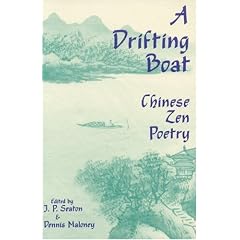 A Drifting Boat: An Anthology of Chinese Zen Poetry