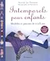 Intemporels pour enfants : Mod�les et patrons de 2 � 8 ans