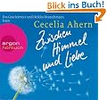 Zwischen Himmel und Liebe (H�rbestseller)