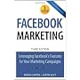 Facebook Marketing: Leveraging Facebook's Features&hellip by Brian Carter