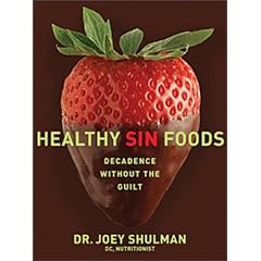 Healthy Sin Foods