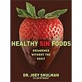 Healthy Sin Foods