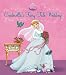 Books : Cinderella's Fairy-Tale Wedding: A Royal Book and Dress-Up Kit (Disney Princess (Disney Press Unnumbered))