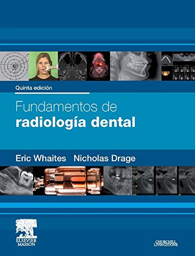 Fundamentos de radiología dental (Spanish Edition)