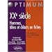 Histoire du Xxe Siecle Hommes D�bats & Ideologies en Fiches