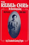 The Rebel Girl;: An autobiography, my first life (1906-1926)
