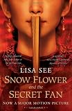 Produkt-Bild: Snow Flower and the Secret Fan: Film tie-in edition