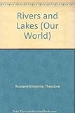 Rivers and lakes