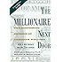 The Millionaire Next Door: The Surprising Secrets of America's Wealthy