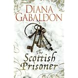The Scottish Prisoner: A Lord John Grey Novel