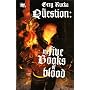 The Question: Five Books of Blood
