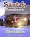 Santa's Countdown To Christmas
