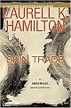 Skin Trade (Anita Blake, Vampire Hunter) (Hardcover)