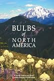 Amazon / Timber Press: Bulbs of North America (North American Rock Garden Society)