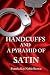Handcuffs and a Pyramid of Satin