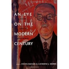 An Eye on the Modern Century: Selected Letters of Henry McBride
