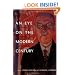 An Eye on the Modern Century: Selected Letters of Henry McBride (Henry McBride Series in Modernism and Mo)