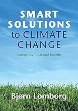 Smart Solutions to Climate Change: Comparing Costs and Benefits