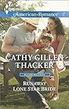 Runaway lone star bride