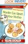 Murder Can Upset Your Mother (Desiree Shapiro Mysteries)